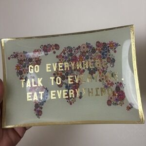 Natural Life Trinket Dish Gold trim W Floral Glass Go everywhere talk to everyon